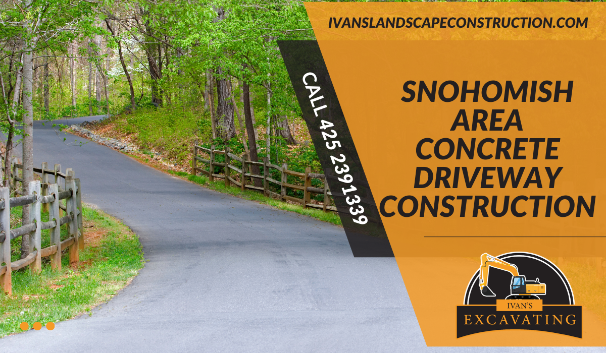Snohomish Area Concrete Driveway Construction